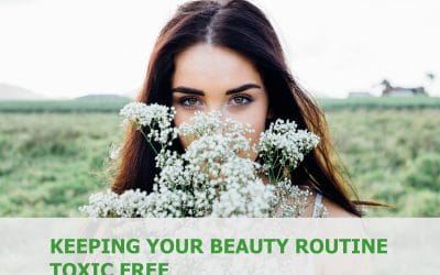 Keeping Your Beauty Routine Toxic-free